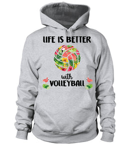 "Life is Better with Volleyball!" - SUMMER EDITION