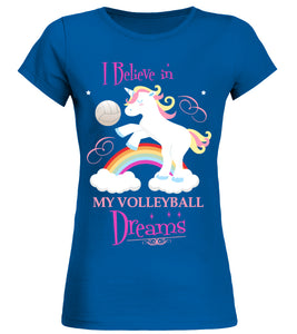"I Believe in my Volleyball Dreams" - t-shirt pallavolo - IN ESCLUSIVA